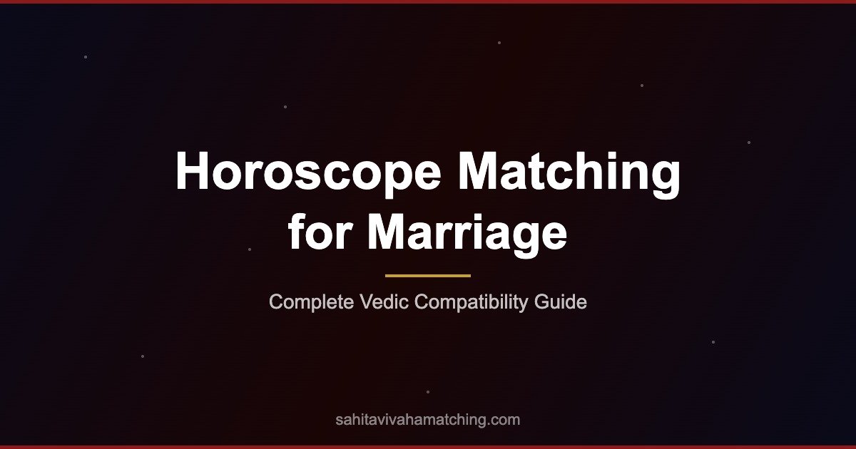 Horoscope Matching for Marriage