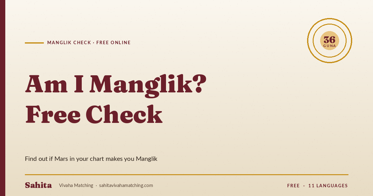 Am I Manglik — free Manglik Dosha check by Sahita