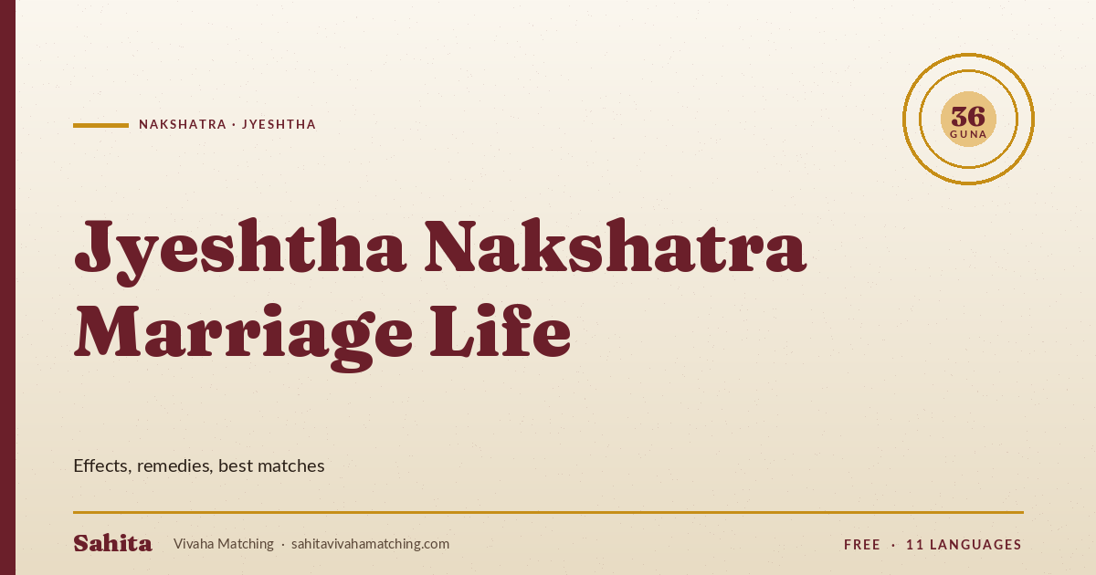 jyeshtha nakshatra marriage — Sahita Vivaha Matching